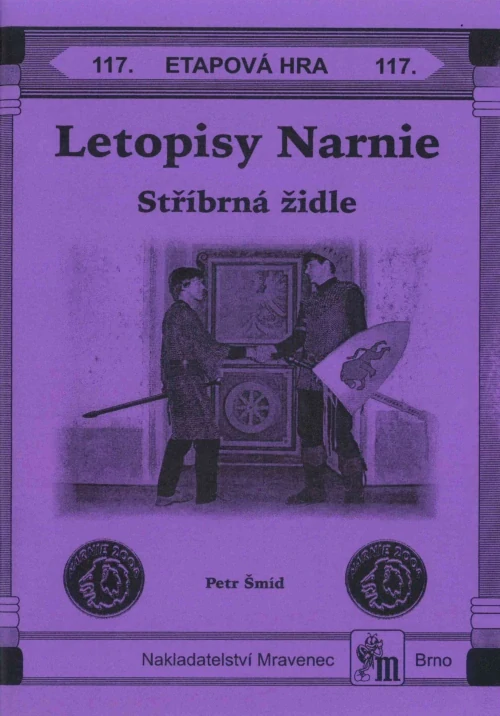 Letopisy Narnie - Stříbrná židle - EH 117.