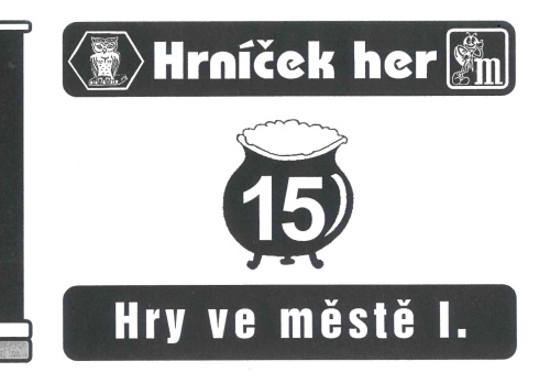 Hry ve městě I. - HH 15.