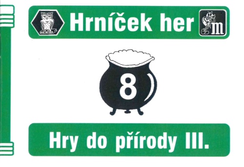 Hry do přírody III. - Hry s míčem a kamínky - HH 8.