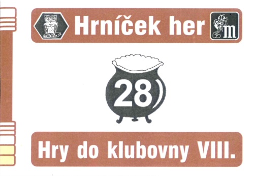 Hry do klubovny VIII. - Pohybové hry do klubovny - HH 28.