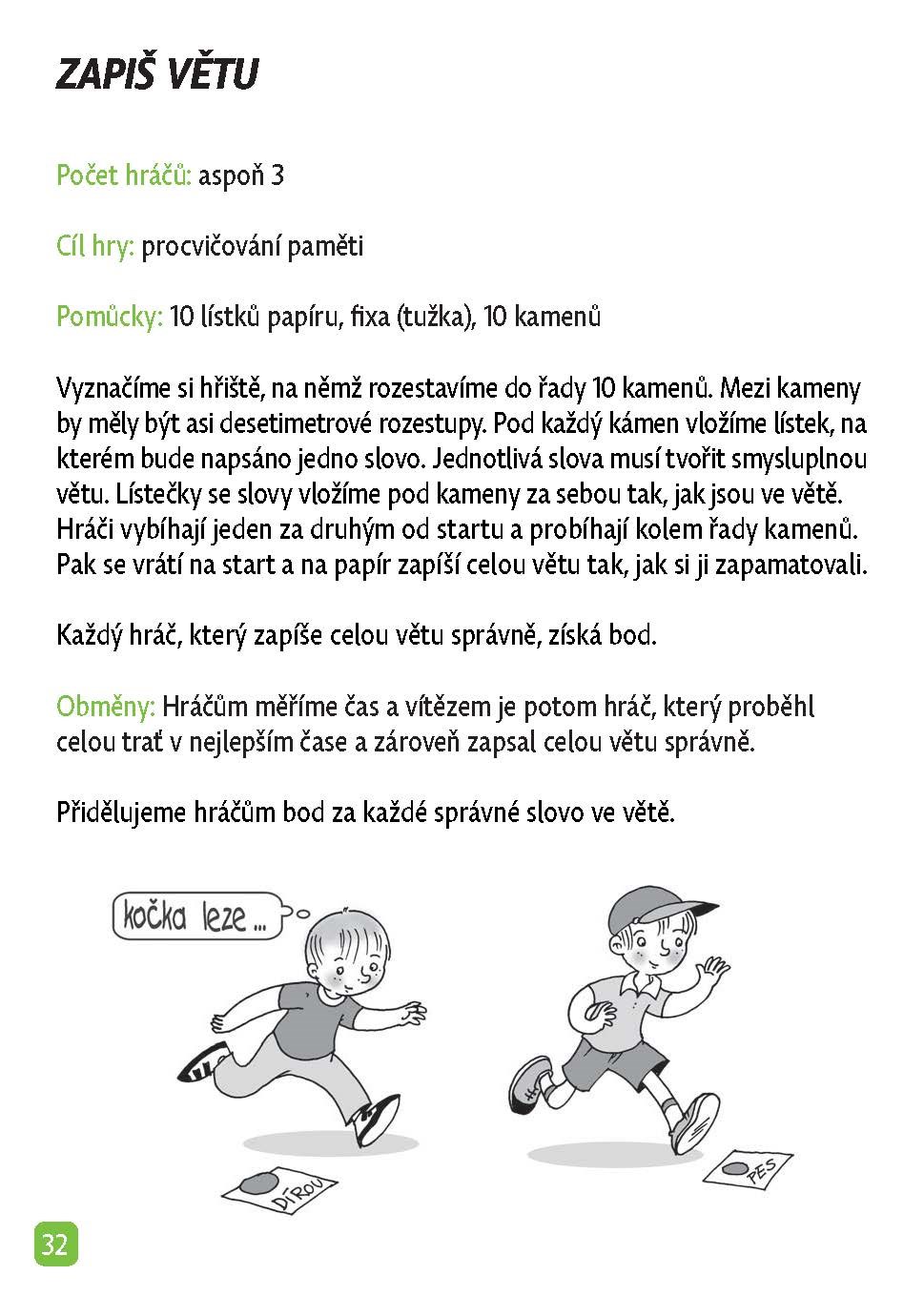 Bezva hry a rošťárny pro kluky a holky