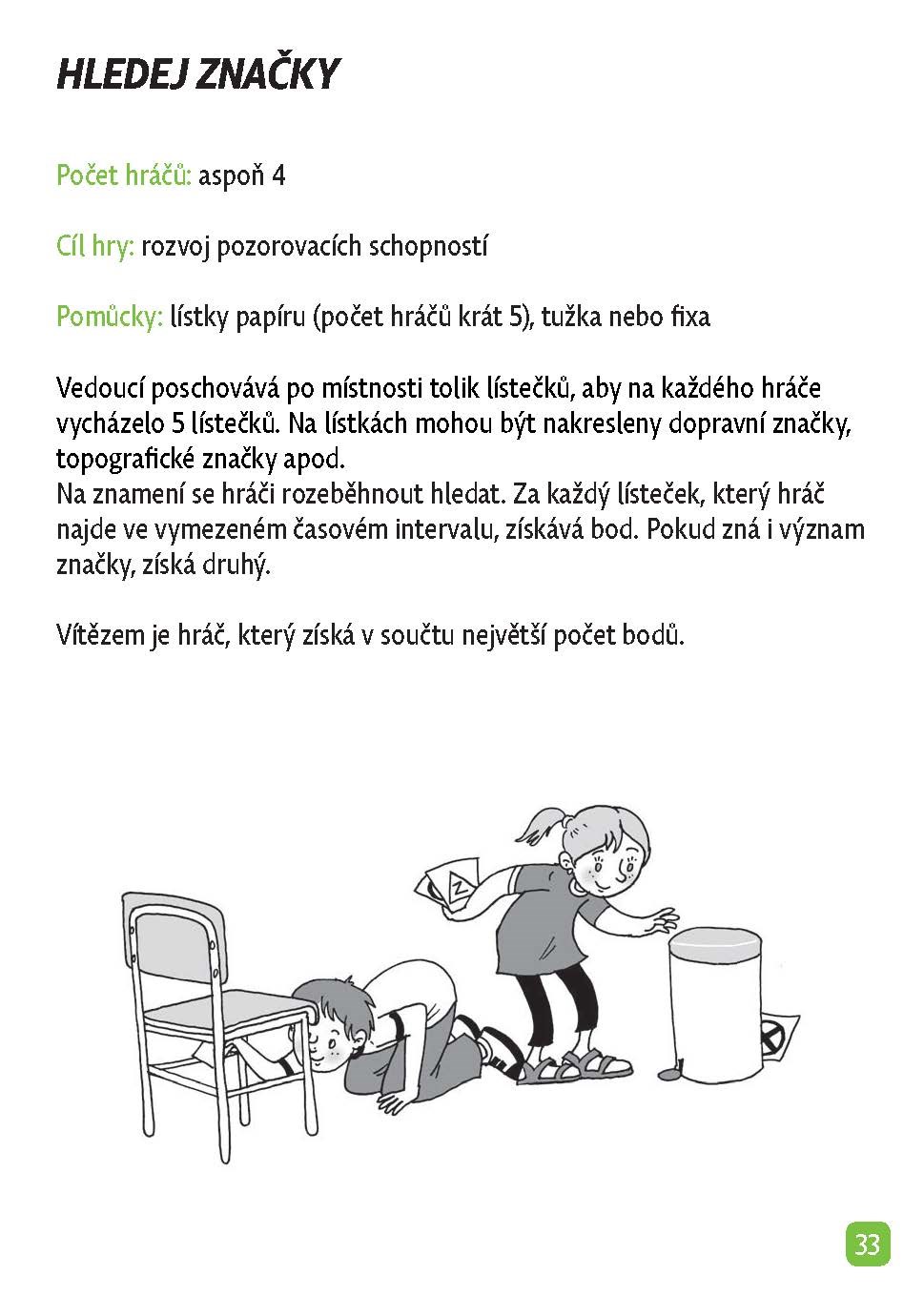 Bezva hry a rošťárny pro kluky a holky