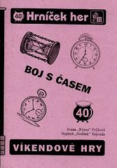 Hry na víkend VI. - Boj s časem - HH 40.