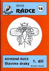 Stavíme draky – 1. díl - Rádce 18.