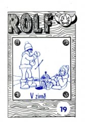 Rolf 19. - V zimě