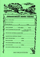 Zdravotnický deník tábora