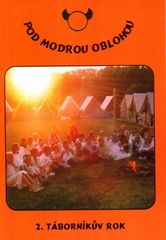 Táborníkův rok POD MODROU OBLOHOU