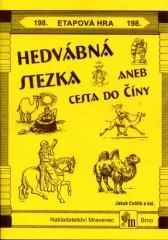 Hedvábná stezka aneb cesta do Číny - EH 198.